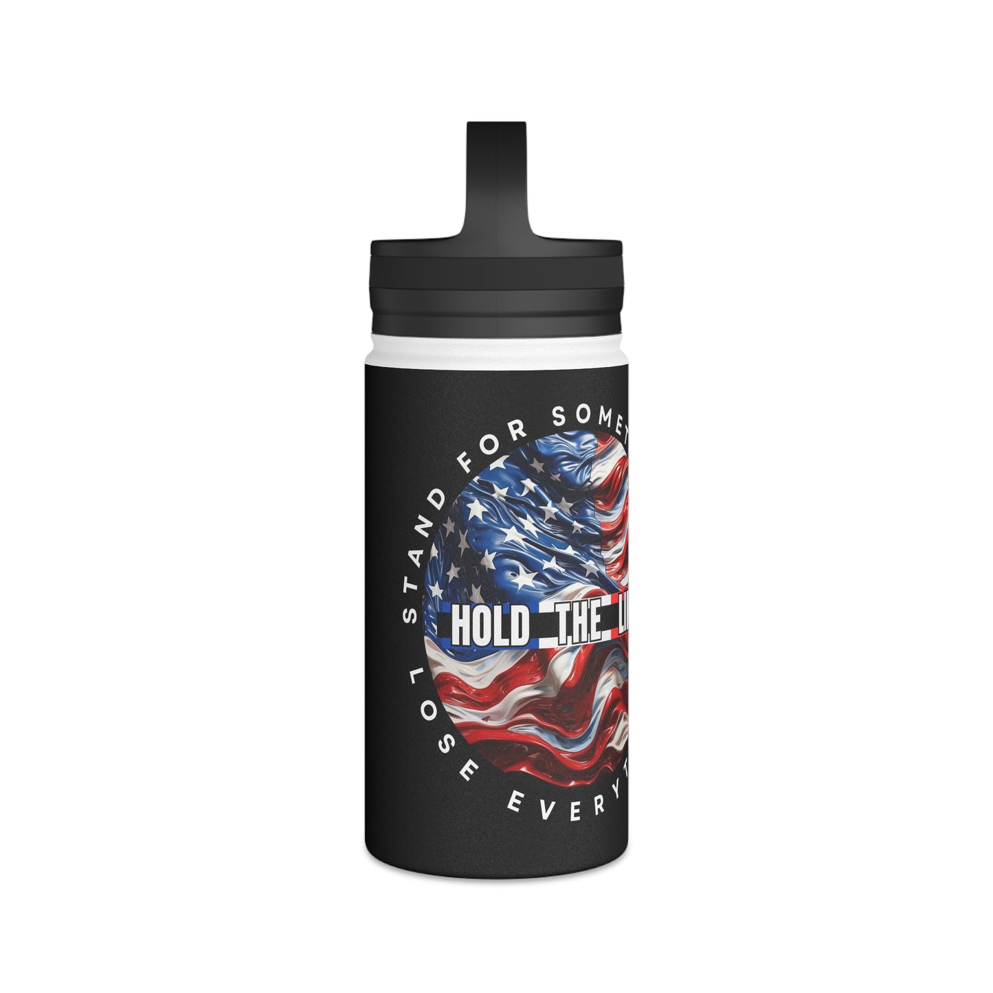 Customizable American Flag “Hold The Line” Stainless Steel Water Bottle