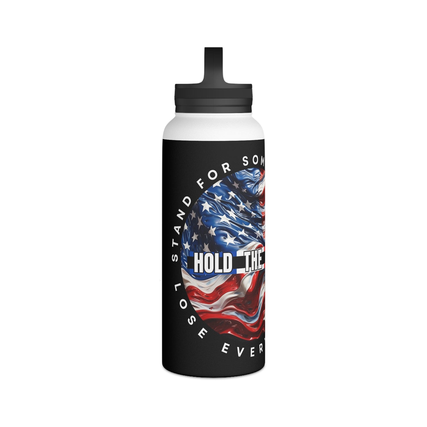 Customizable American Flag “Hold The Line” Stainless Steel Water Bottle
