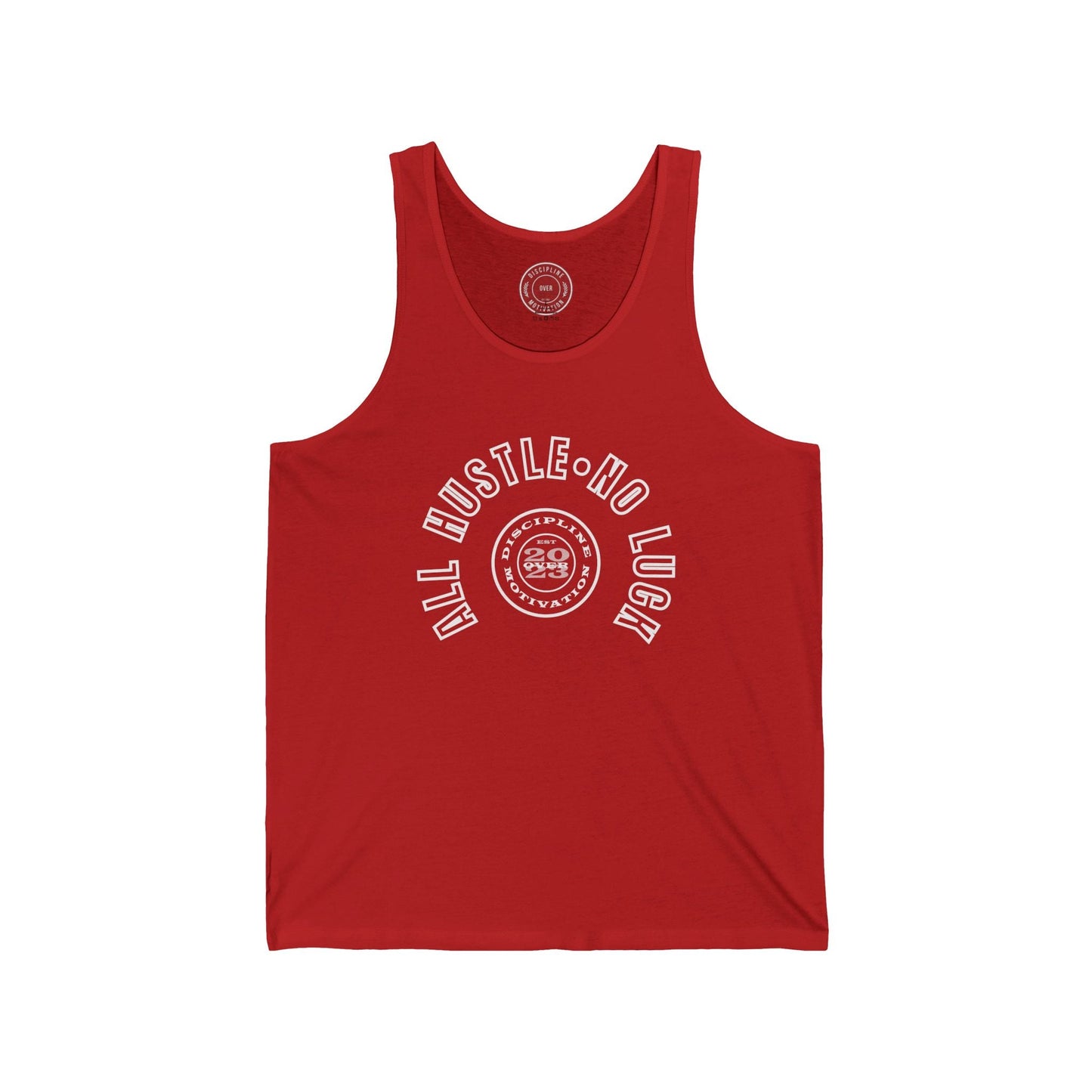 All Hustle Half Circle Tank - Discipline Over Motivation 24/7