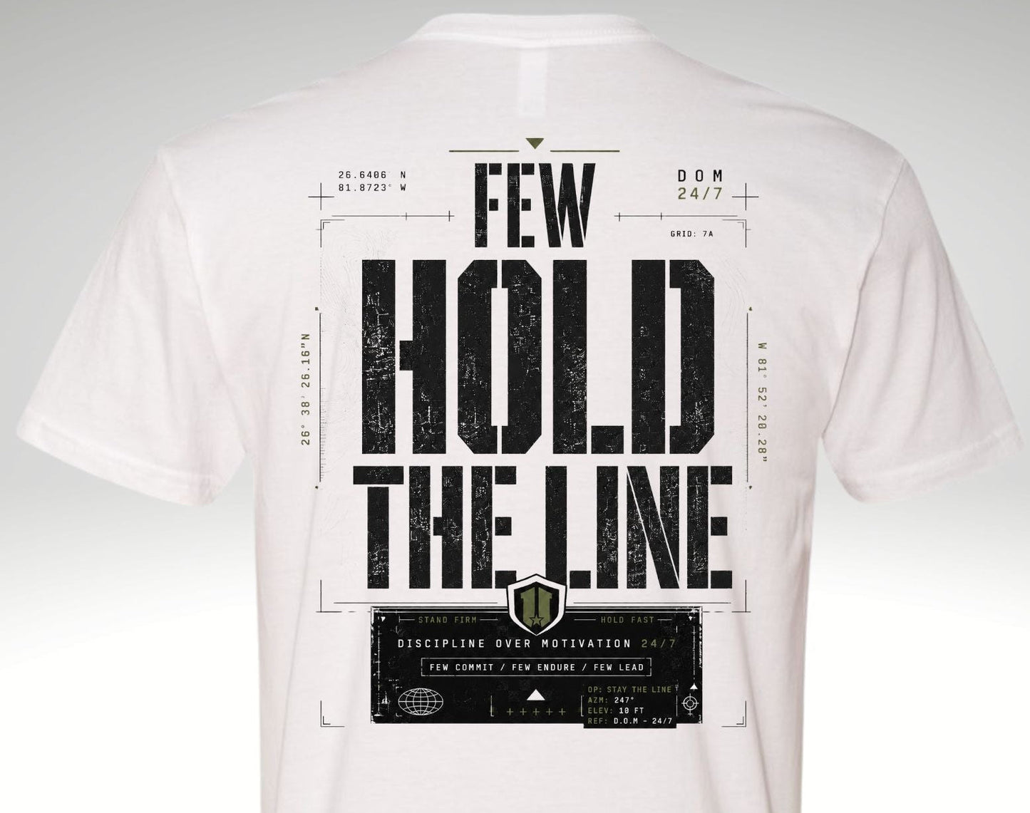 Few Hold the Line — Premium Tee - Discipline Over Motivation 24/7