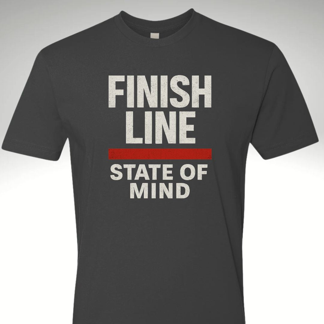Finish Line State Of Mind - Discipline Over Motivation 24/7