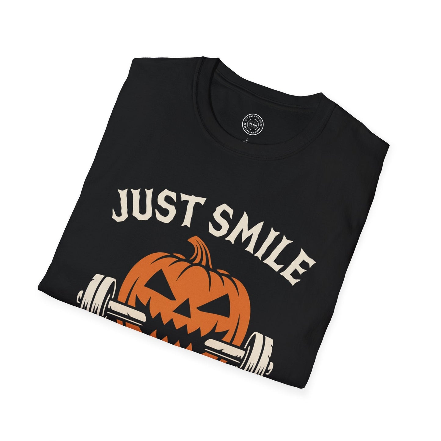 Halloween Orange and White Jack O Lantern Just Smile and Lift Heavy Pump Cover Up T-Shirt | Motivational Gym & Weightlifting Apparel - Discipline Over Motivation 24/7