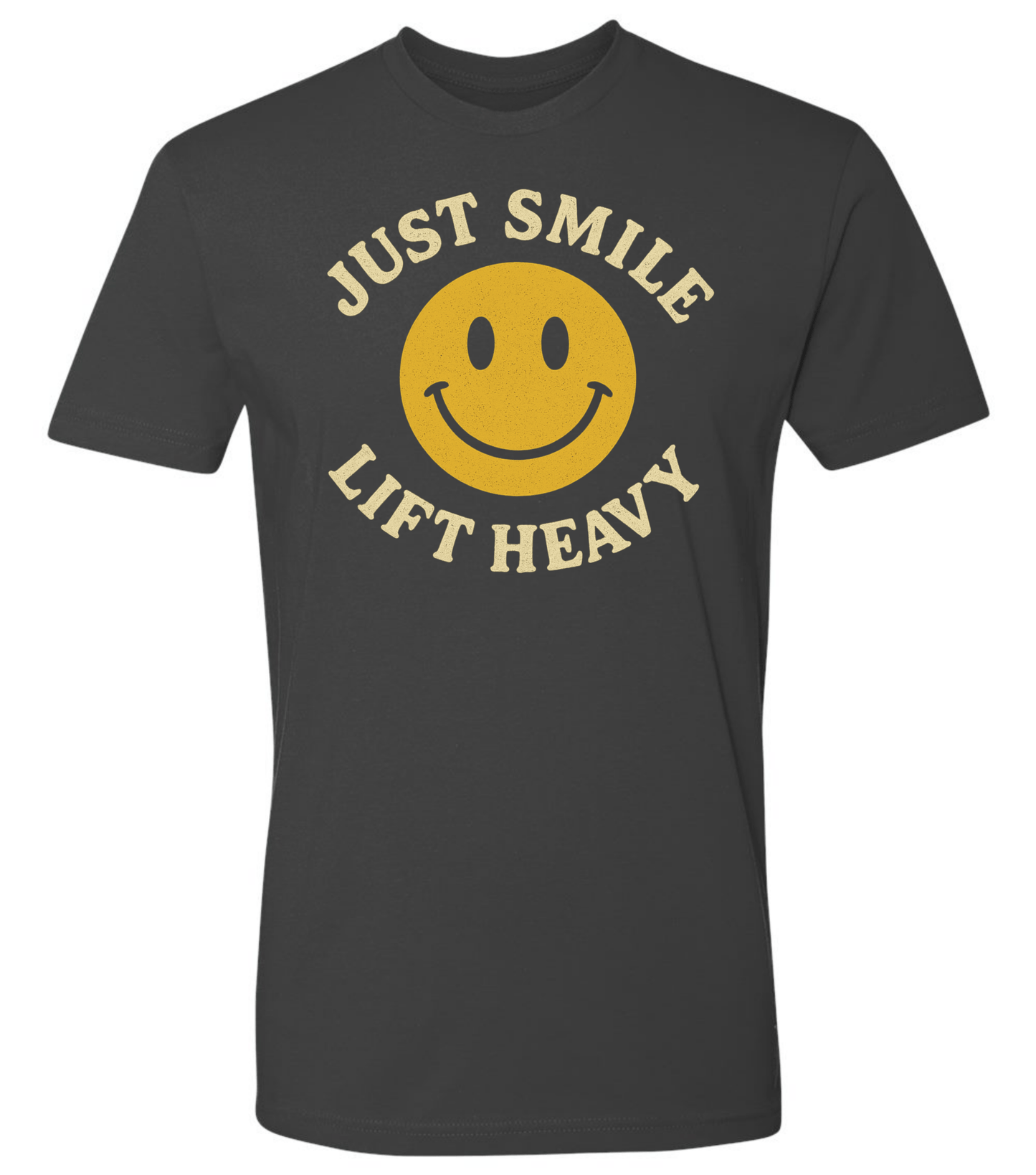 Just Smile and Lift Heavy T-Shirt | Motivational Gym & Weightlifting Apparel - Discipline Over Motivation 24/7