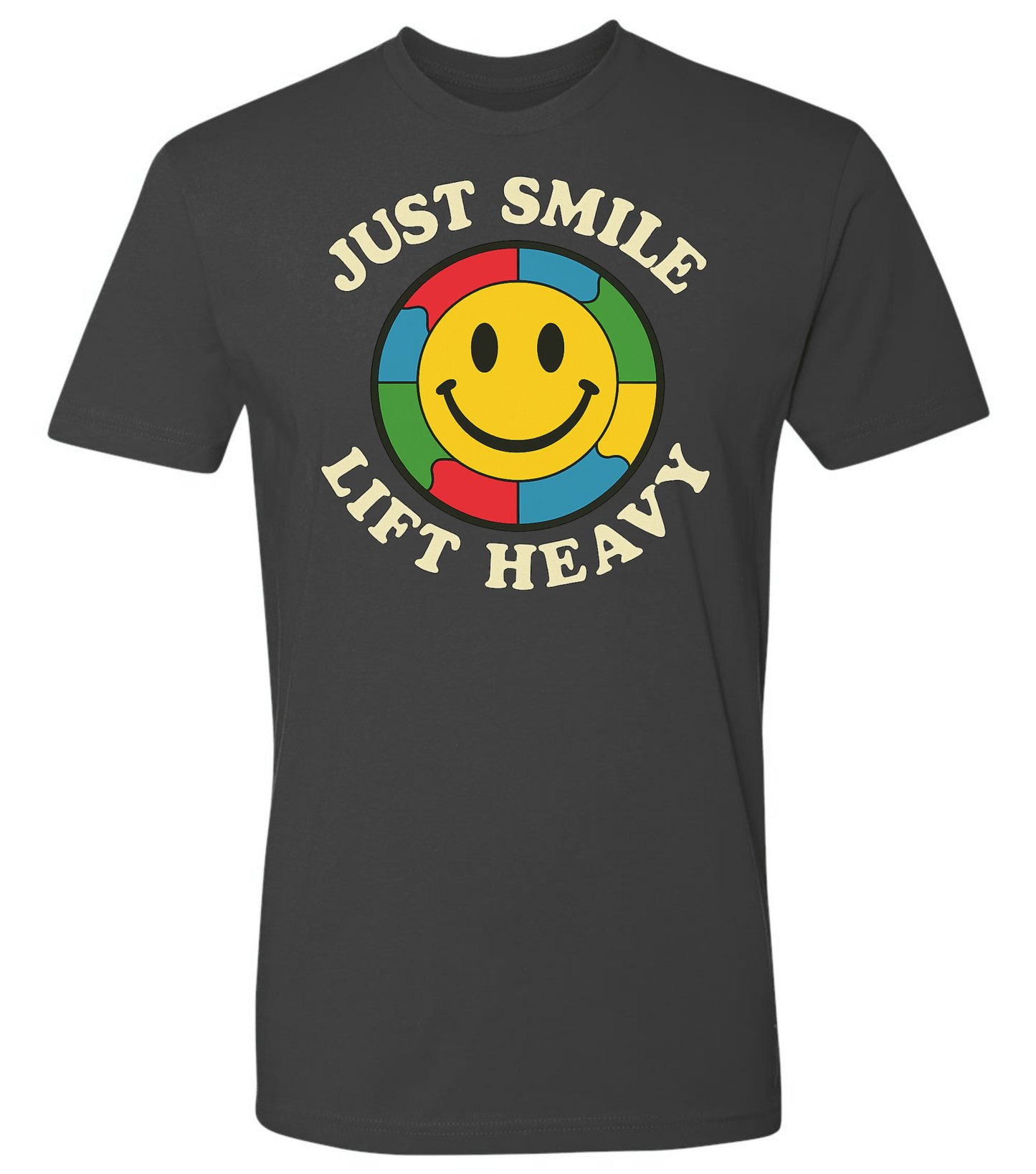 Just Smile and Lift Heavy T-Shirt | Motivational Gym & Weightlifting Apparel Dark Smile Autism - Discipline Over Motivation 24/7