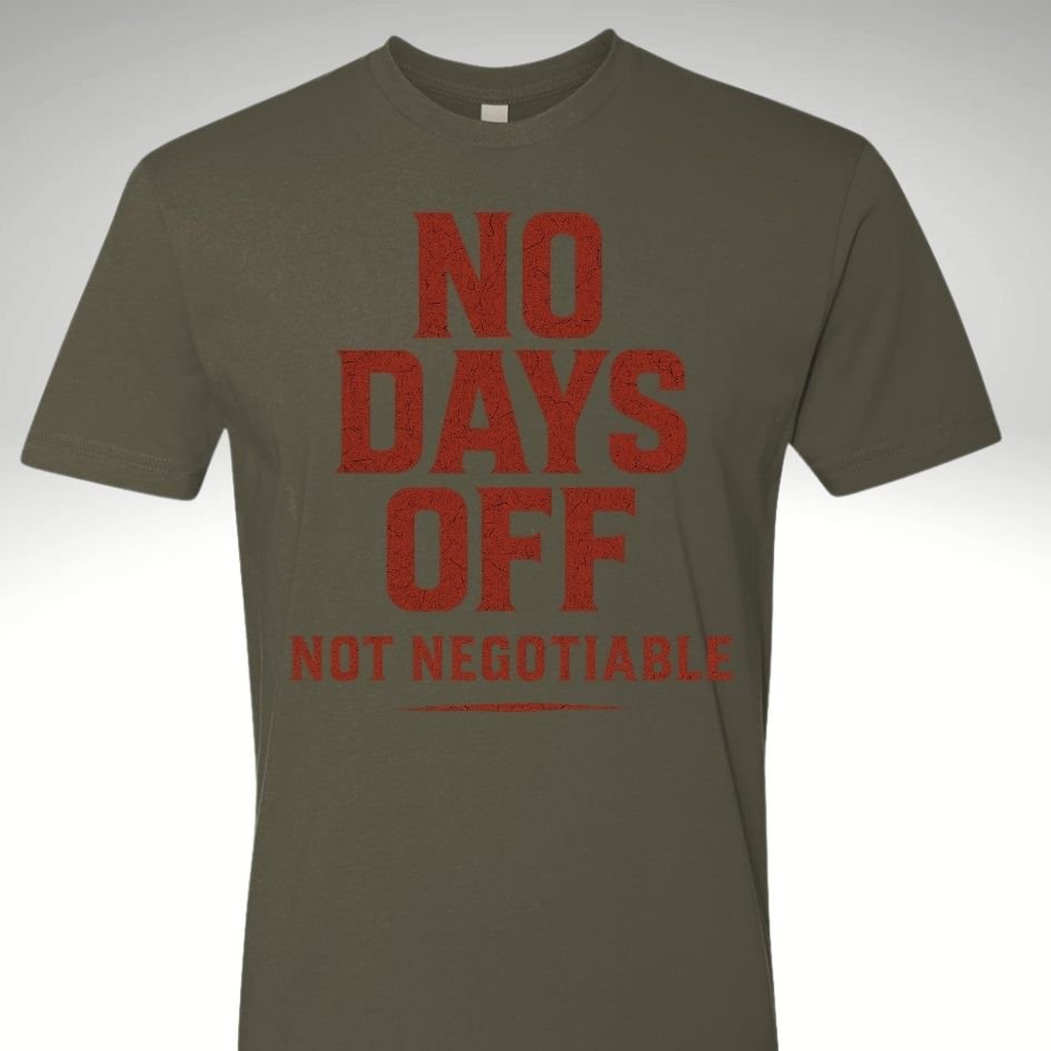 No Days Off | Motivational Gym & Workout Apparel for Men & Women - Discipline Over Motivation 24/7