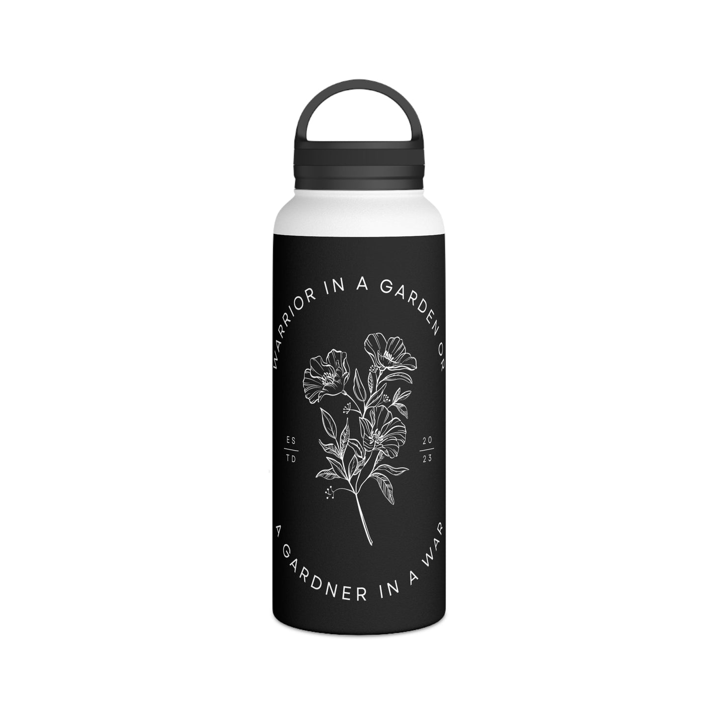 Warrior In A Garden Or A Gardener in A War Water Bottle - Discipline Over Motivation 24/7