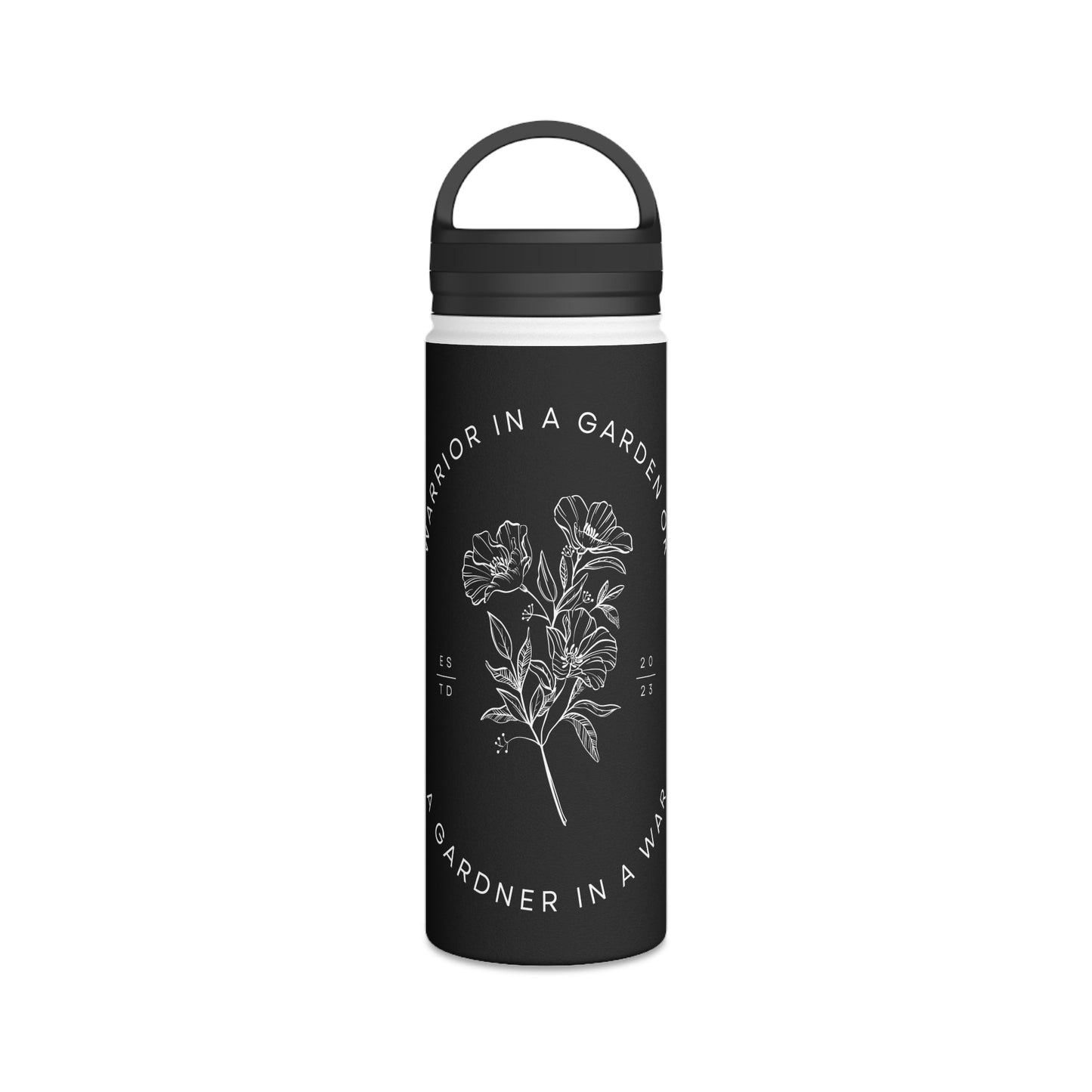 Warrior In A Garden Or A Gardener in A War Water Bottle - Discipline Over Motivation 24/7