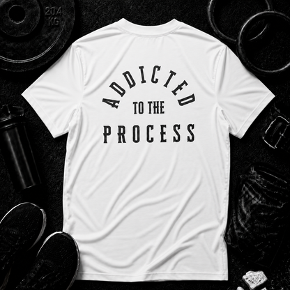 Addicted to the Process Performance Tee