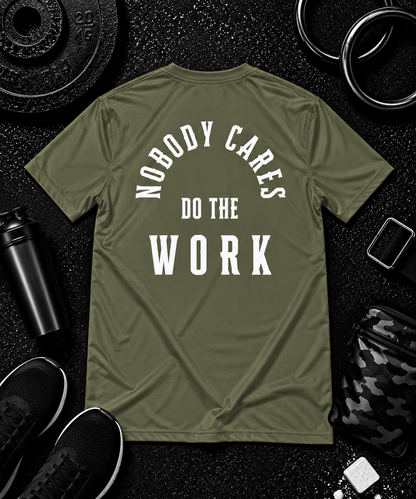 Nobody Cares. Do The Work.™ Premium Tee