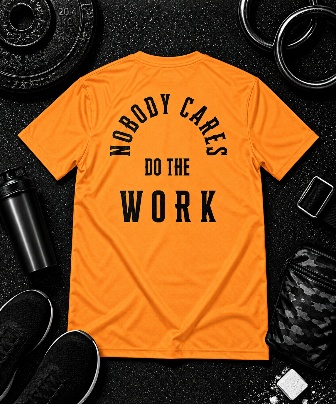 Nobody Cares. Do The Work.™ Premium Tee