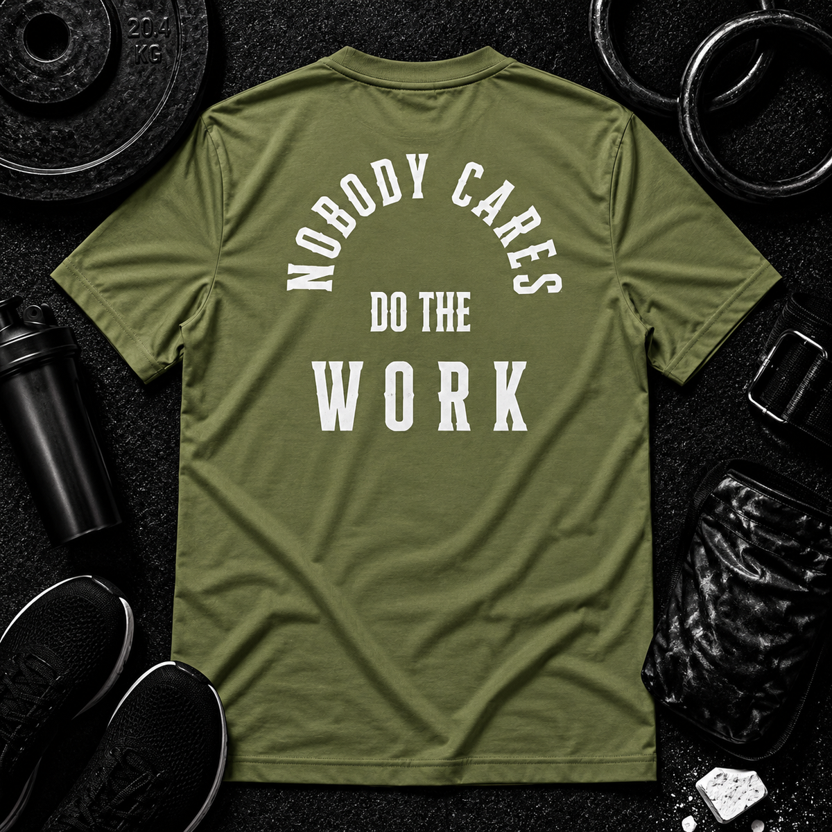 Nobody Cares. Do The Work.™ Performance Tee