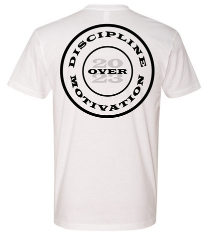 Discipline Over Motivation 2024 Tee