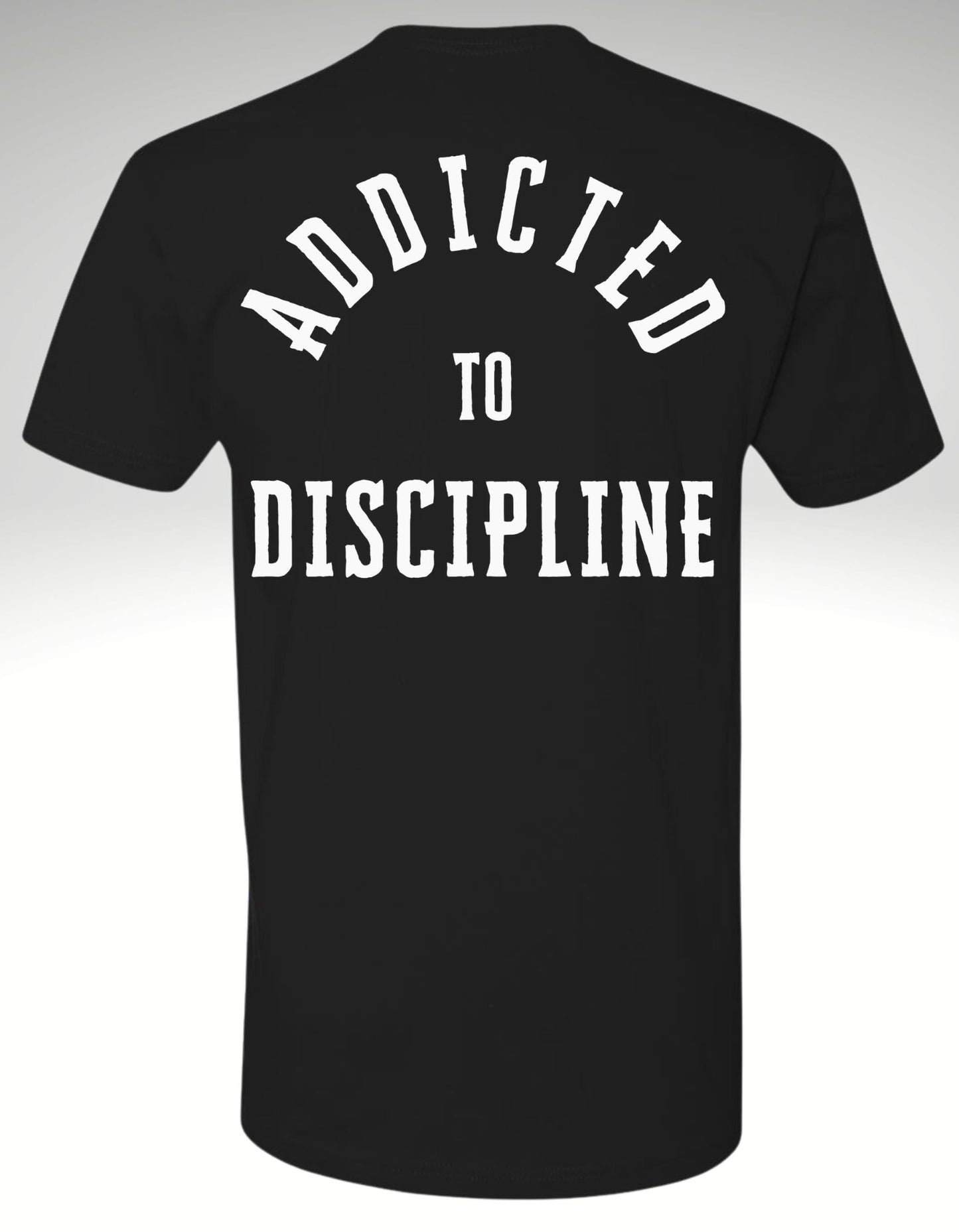 Addicted to Discipline ™ Premium Tee - Discipline Over Motivation 24/7