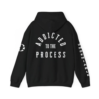 ADDICTED TO THE PROCESS HOODIE - Discipline Over Motivation 24/7