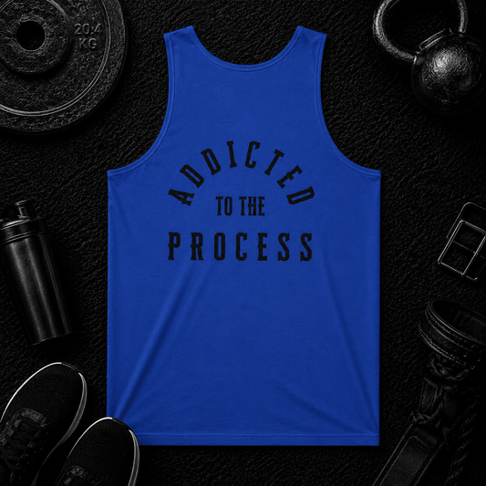 Addicted to the Process — Performance Tank - Discipline Over Motivation 24/7