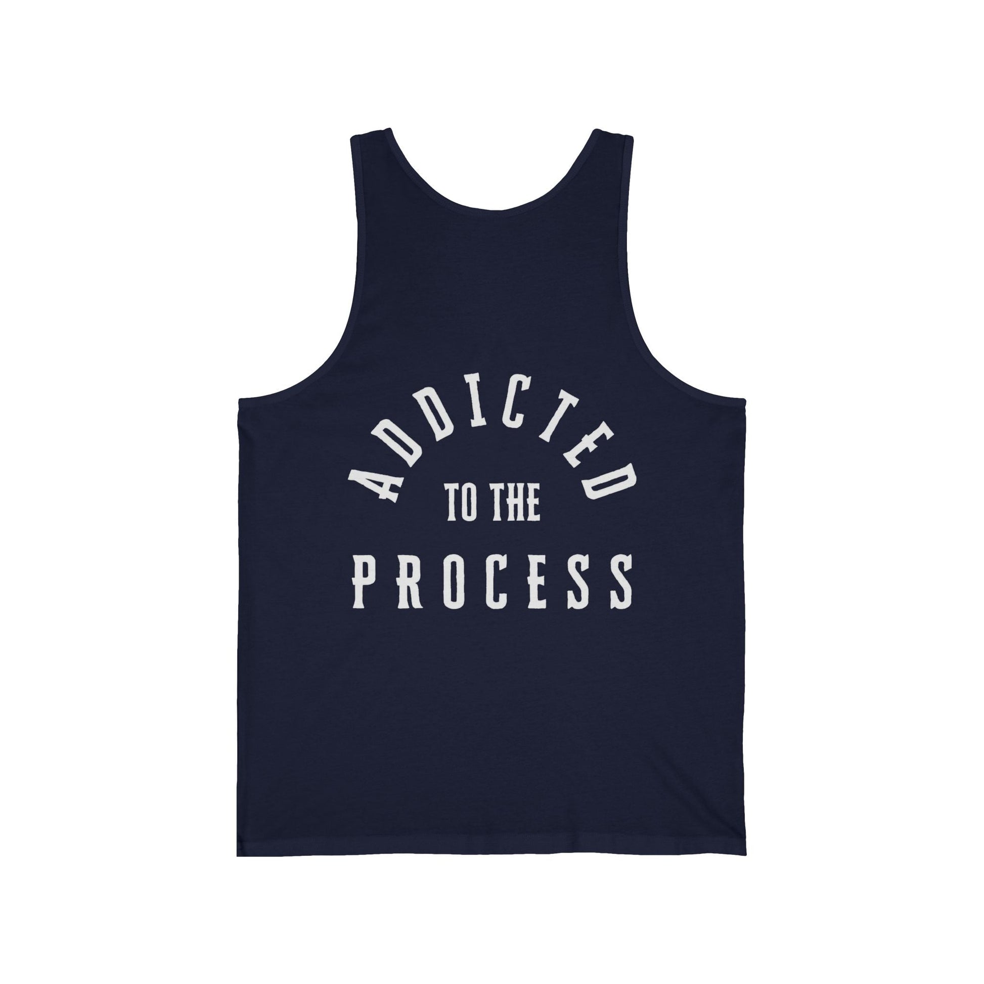 Addicted to the Process — Performance Tank - Discipline Over Motivation 24/7