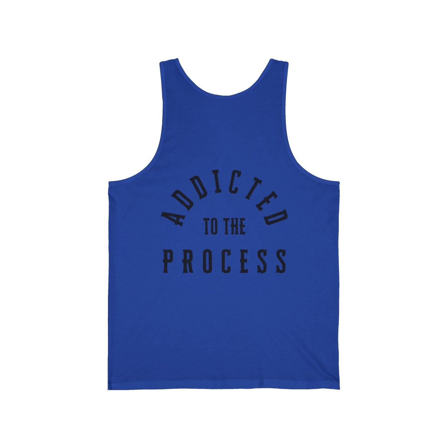 Addicted to the Process — Performance Tank - Discipline Over Motivation 24/7