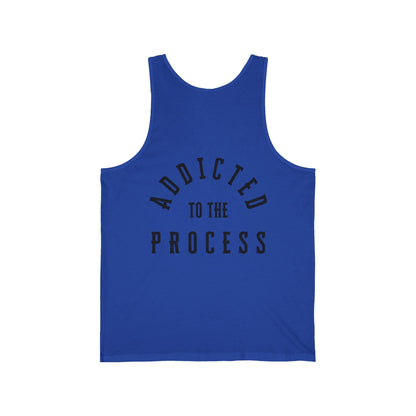 Addicted to the Process — Performance Tank - Discipline Over Motivation 24/7