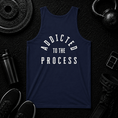 Addicted to the Process — Performance Tank - Discipline Over Motivation 24/7