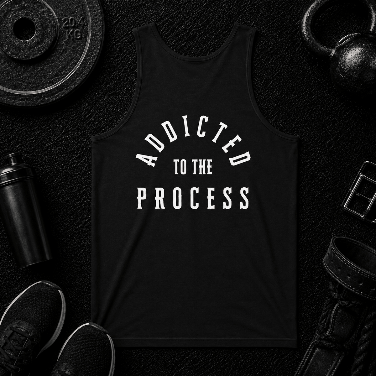 Addicted to the Process — Performance Tank - Discipline Over Motivation 24/7