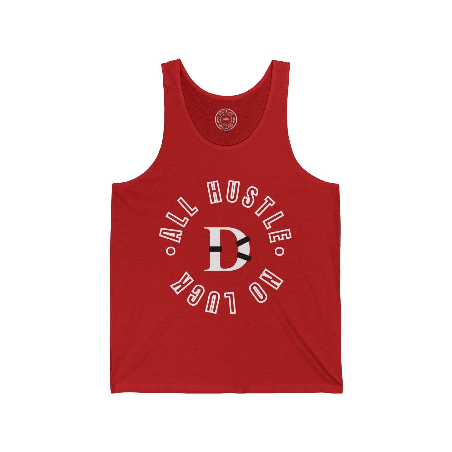 All Hustle Full Circle Tank - Discipline Over Motivation 247