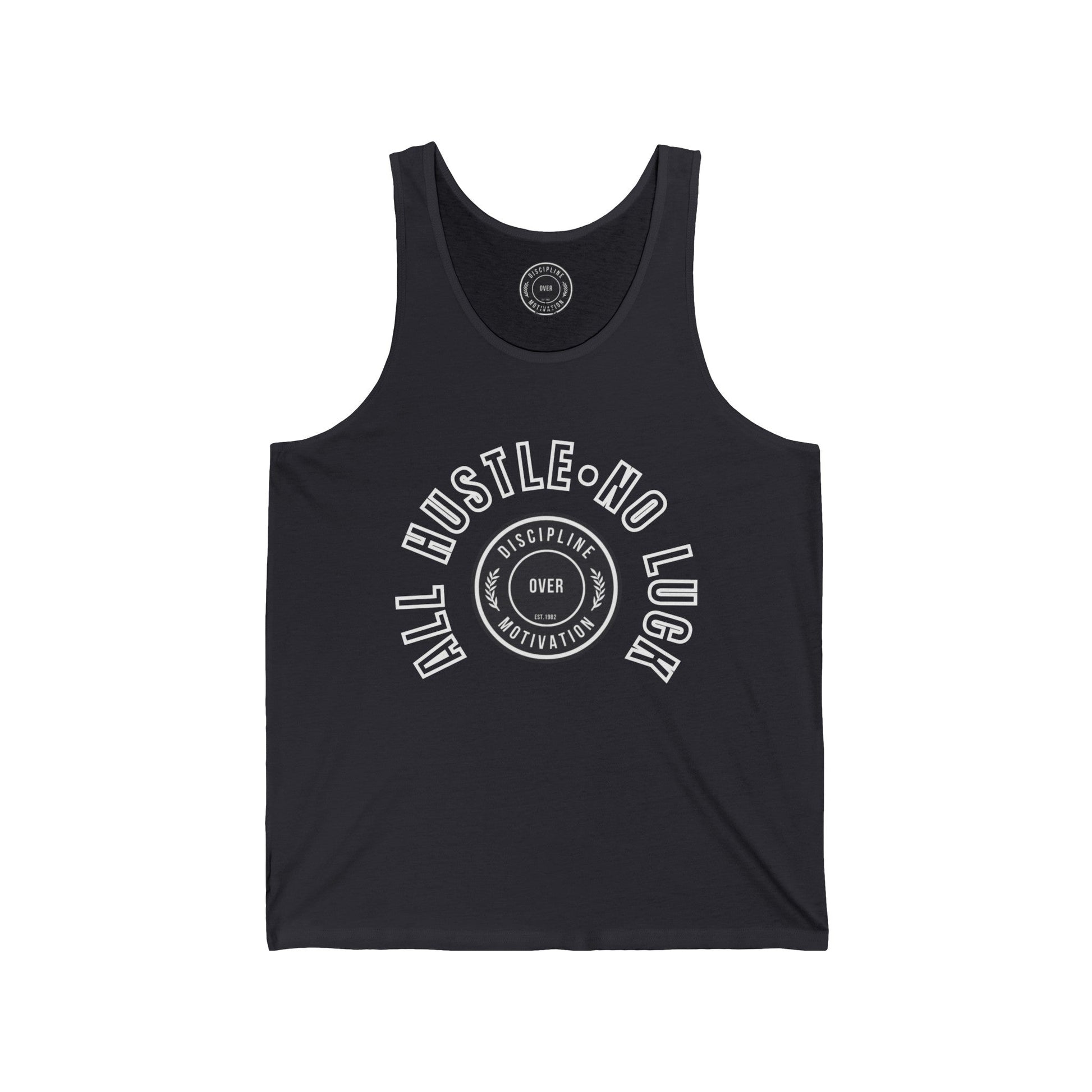 All Hustle Half Circle Tank - Discipline Over Motivation 247