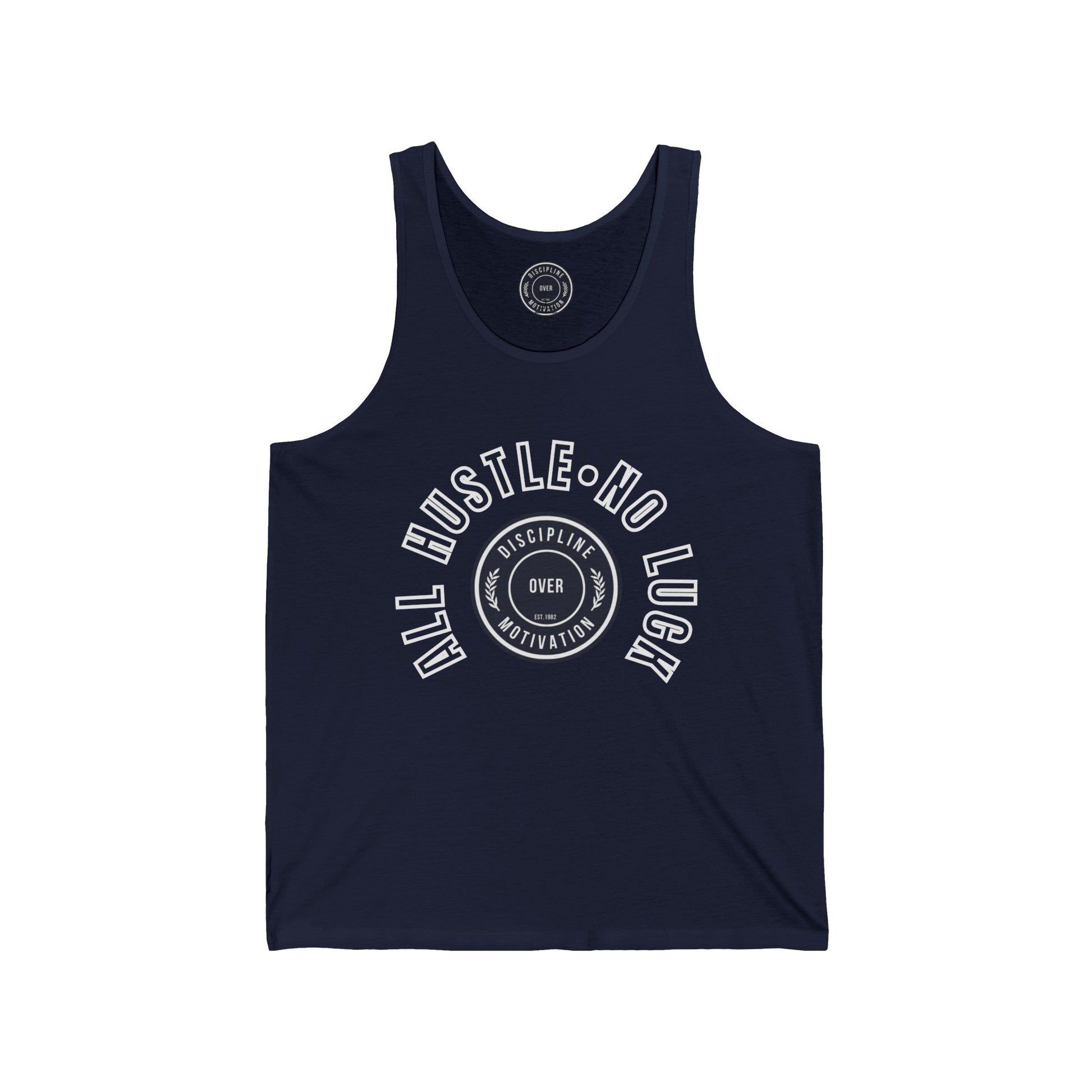 All Hustle Half Circle Tank - Discipline Over Motivation 247