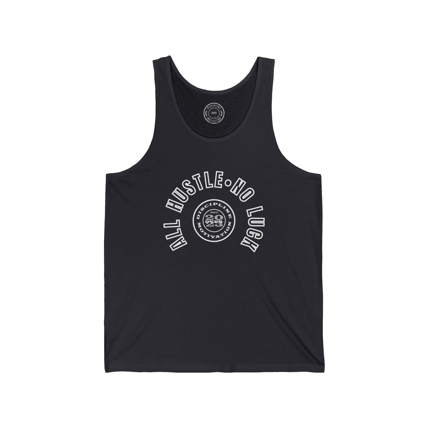 All Hustle Half Circle Tank - Discipline Over Motivation 24/7