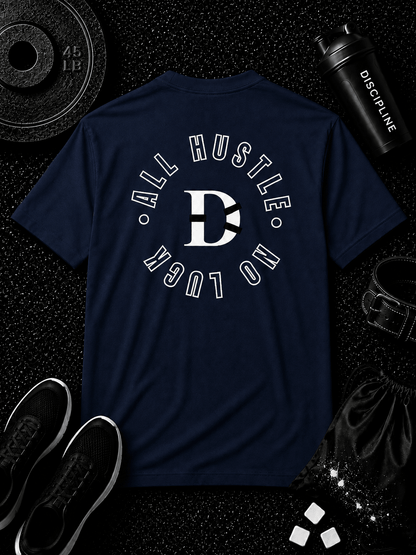All Hustle No Luck Tee - Discipline Over Motivation 24/7