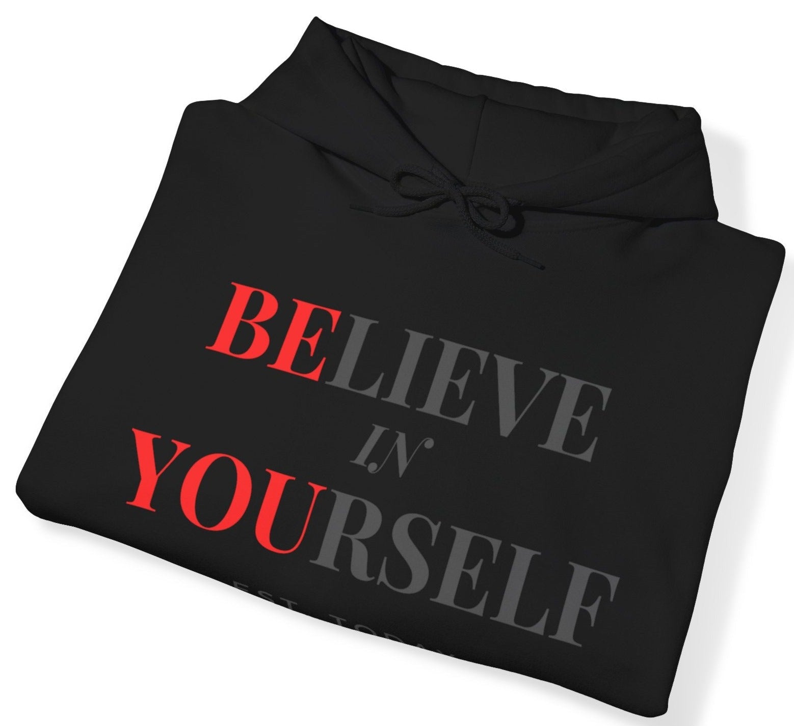 Believe In Yourself and Be You Motivational Hoodie - Discipline Over Motivation 247