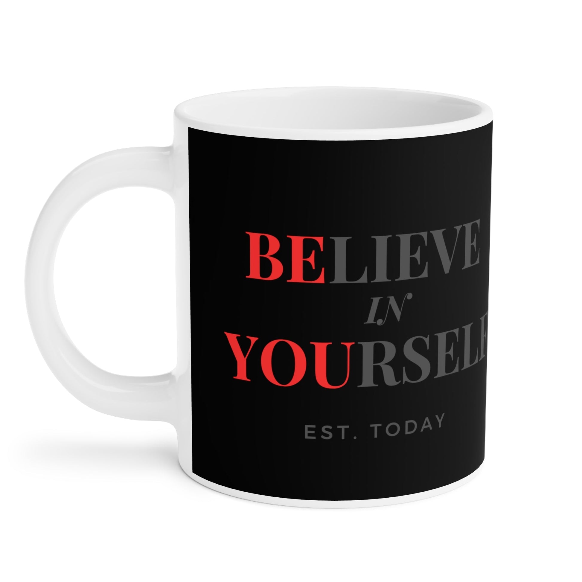 Believe In Yourself Black Mug - Discipline Over Motivation 247