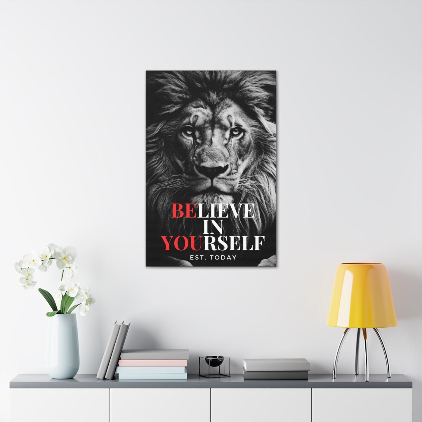 Believe In Yourself Canvas Black and White - Discipline Over Motivation 247