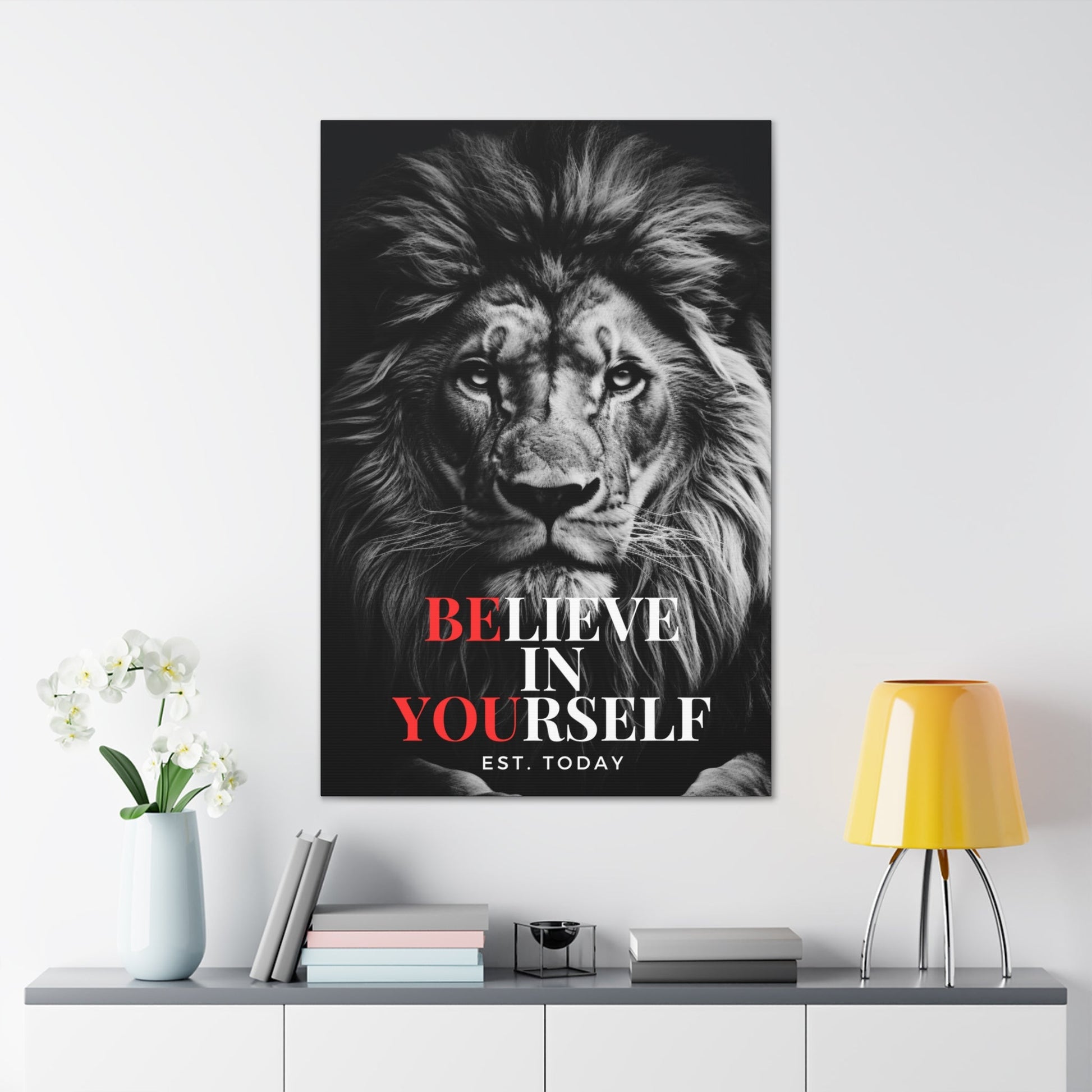 Believe In Yourself Canvas Black and White - Discipline Over Motivation 247