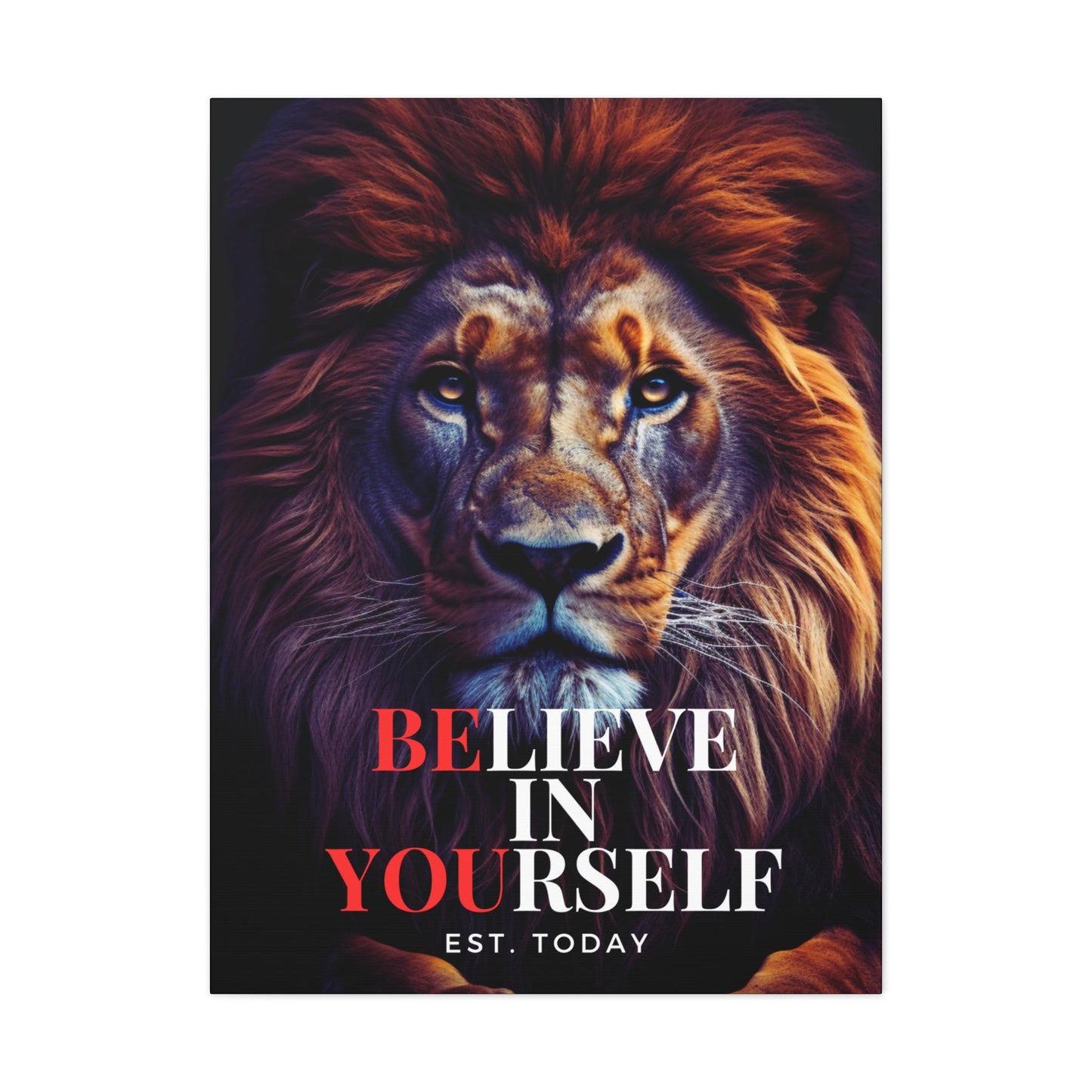 Believe In Yourself Canvas Color - Discipline Over Motivation 247