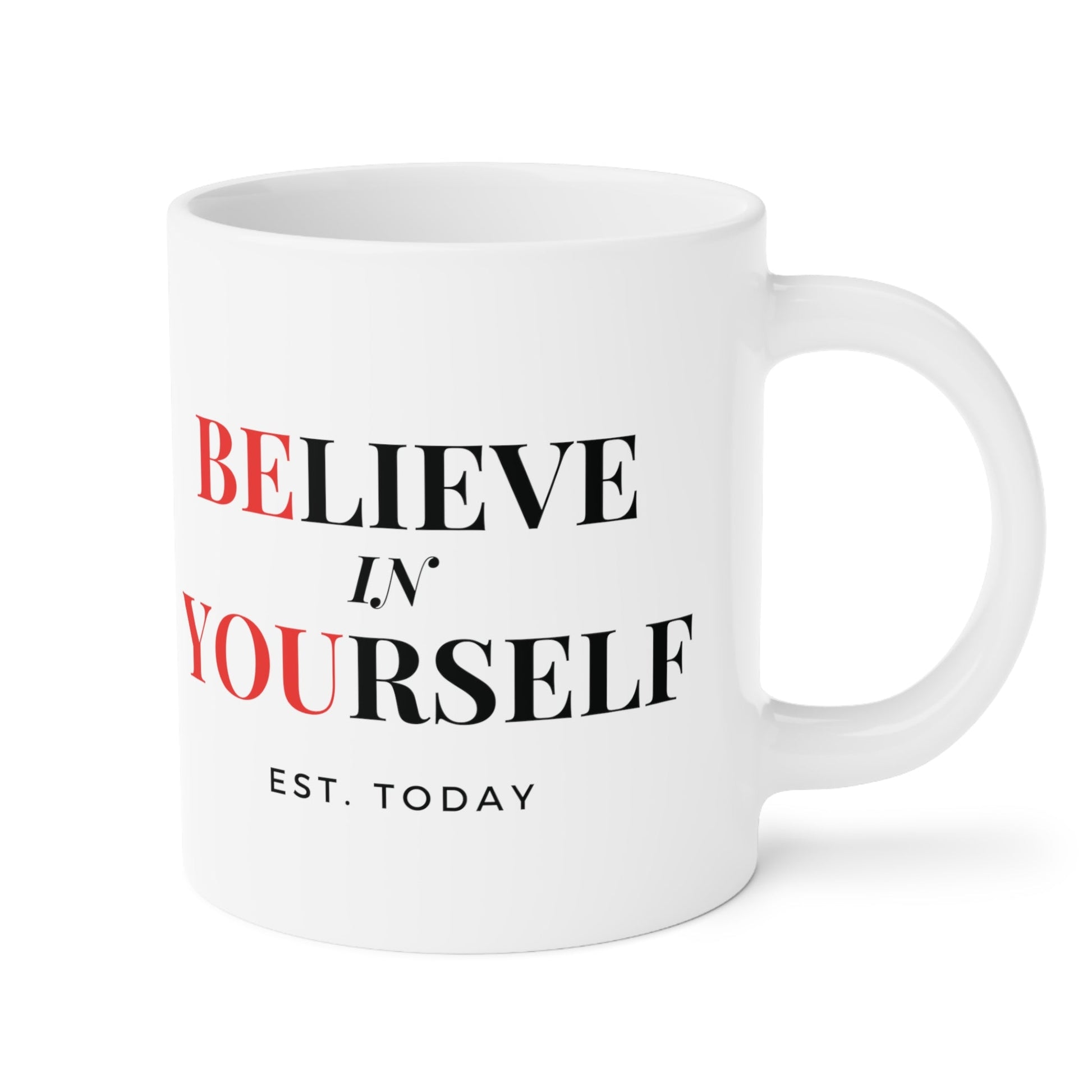 Believe In Yourself White Mug - Discipline Over Motivation 247