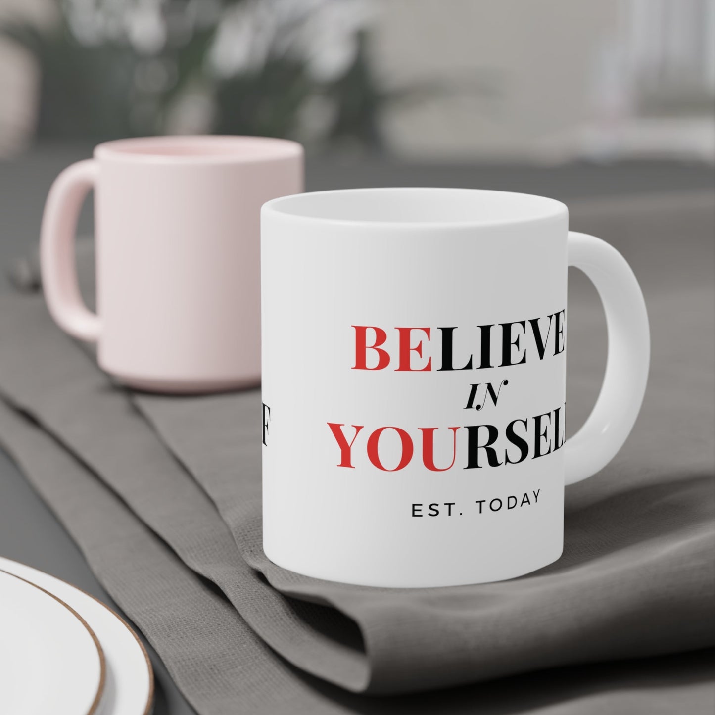 Believe In Yourself White Mug - Discipline Over Motivation 247