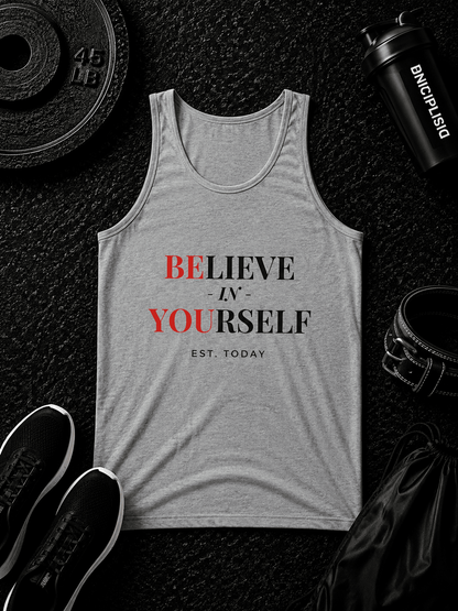 BELIEVE — MEN’S TANK - Discipline Over Motivation 24/7