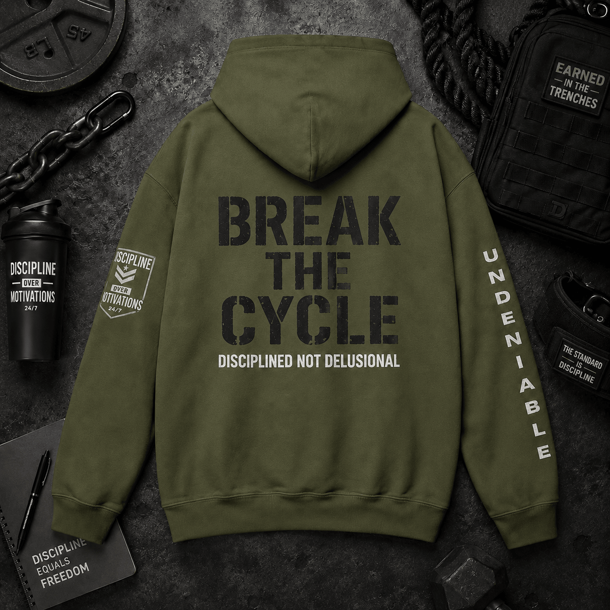 BREAK THE CYCLE HOODIE - Discipline Over Motivation 24/7