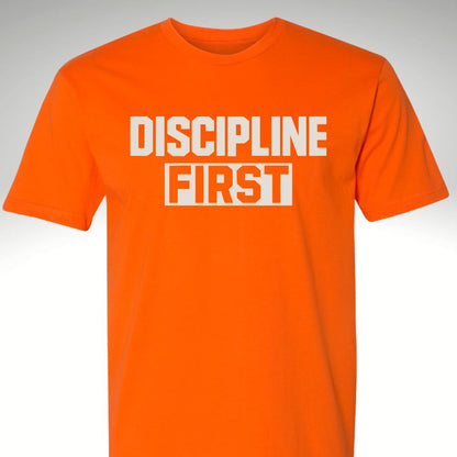 DISCIPLINE FIRST - Discipline Over Motivation 24/7