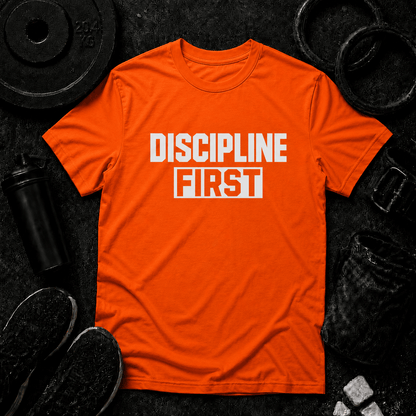 DISCIPLINE FIRST - Discipline Over Motivation 24/7