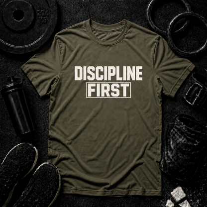DISCIPLINE FIRST - Discipline Over Motivation 24/7