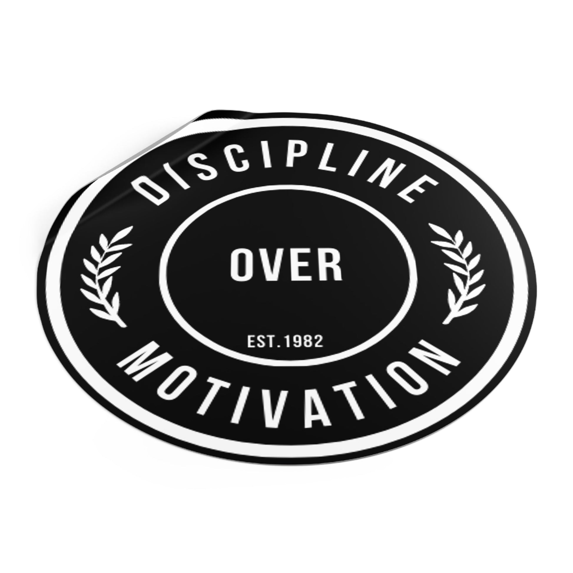 Discipline Over Motivation Logo, Indoor\Outdoor Sticker - Discipline Over Motivation 247