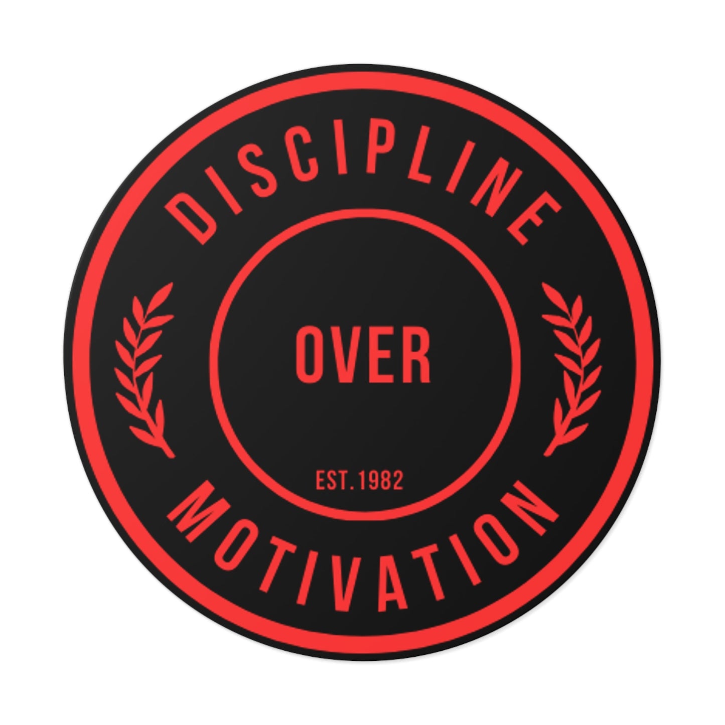 Discipline Over Motivation Logo, Indoor\Outdoor Sticker Black and Red - Discipline Over Motivation 247