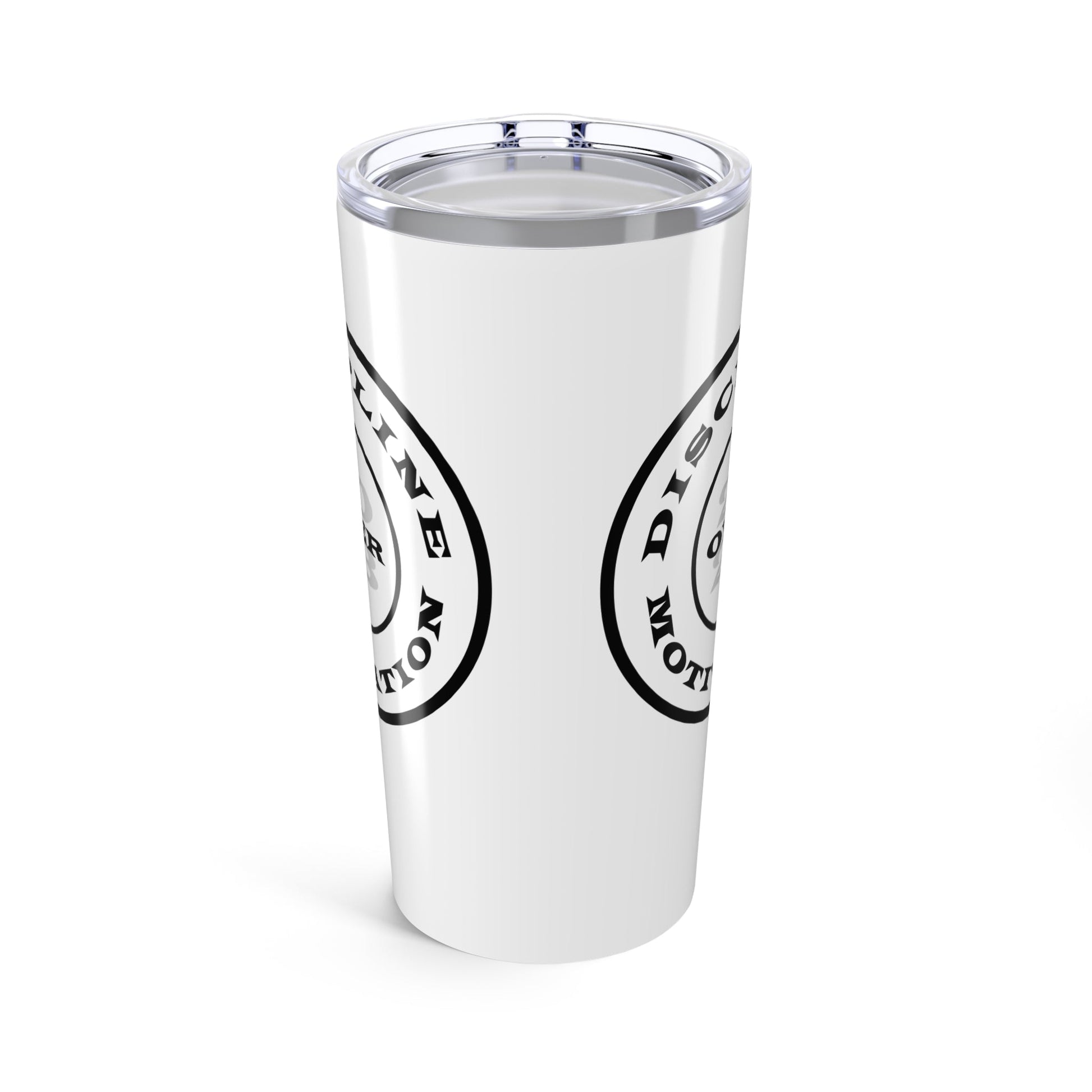 Discipline Over Motivation Tumbler 20oz - Discipline Over Motivation 24/7