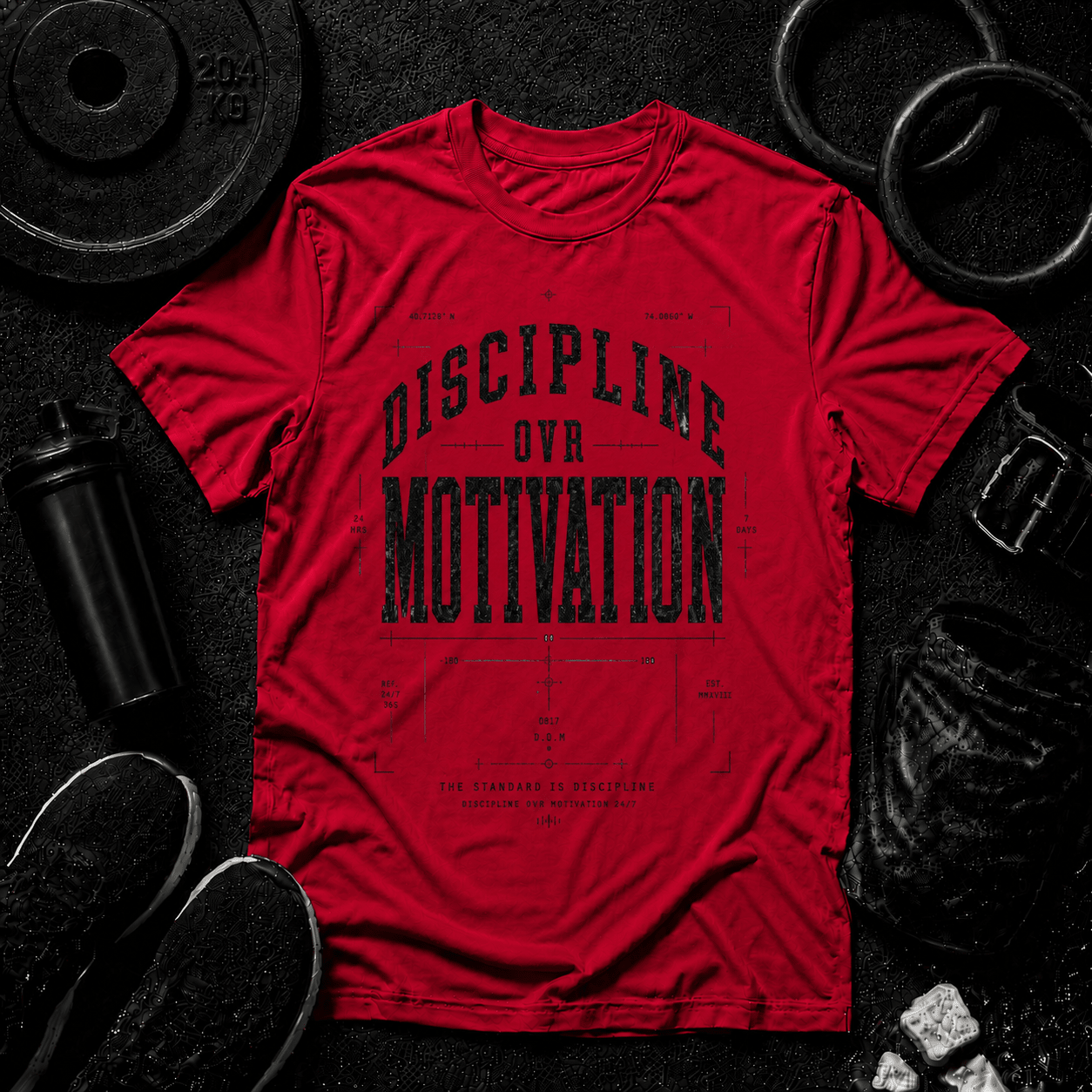 DISCIPLINE OVR MOTIVATION - Discipline Over Motivation 24/7