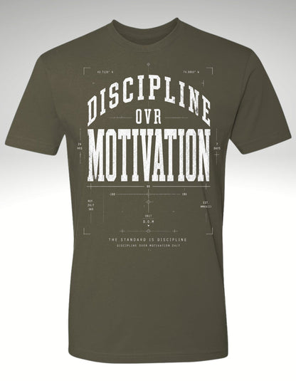 DISCIPLINE OVR MOTIVATION - Discipline Over Motivation 24/7