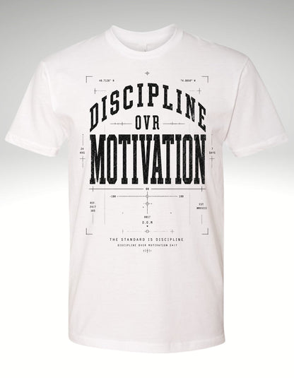 DISCIPLINE OVR MOTIVATION - Discipline Over Motivation 24/7