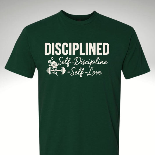 💪 Disciplined. Self - Discipline = Self - Love Women's Tee💪 - Discipline Over Motivation 24/7