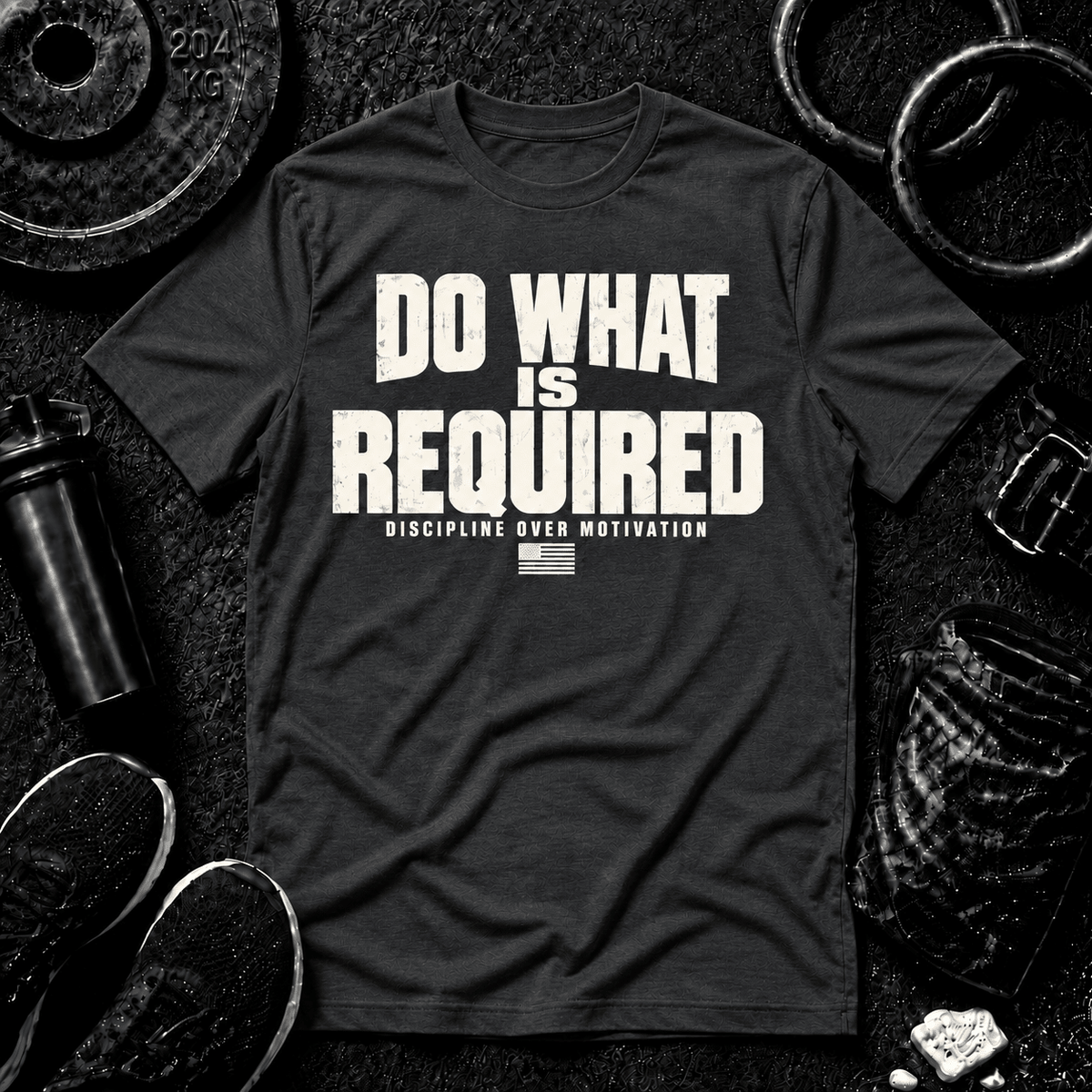 DO WHAT IS REQUIRED.™ Tee - Discipline Over Motivation 24/7