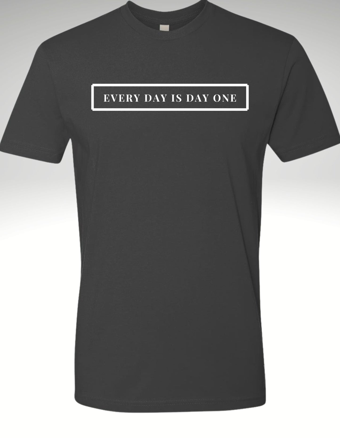 EVERY DAY IS DAY ONE (OG EDITION) - Discipline Over Motivation 24/7